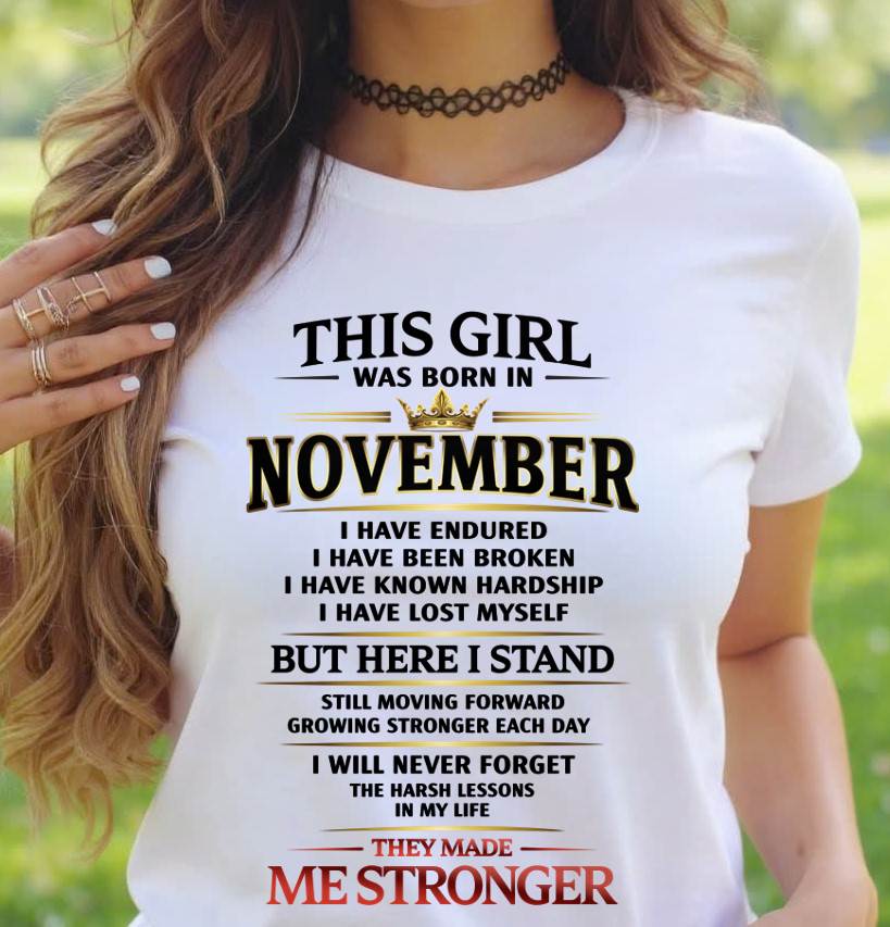 NOVEMBER - THE LESSONS HURT, BUT THEY MADE ME STRONGER - FOR WOMEN - TLEE11 (SKU2602-217-11)