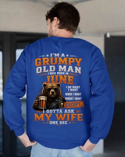 JUNE GRUMPY OLD MAN I GOTTA ASK MY WIFE - FOR MAN - TLEE06 (SKU2608-506-06)